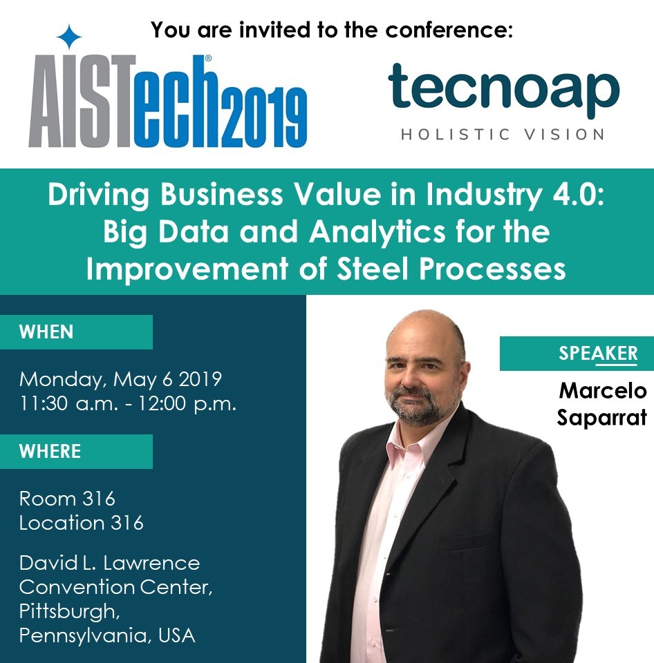 Te invitamos a la conferencia "Driving Business Value in Industry 4.0: Big Data and Analytics for the Improvement of Steel Processes"